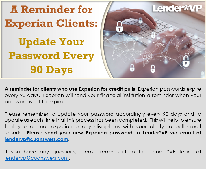 A Reminder for Experian Clients Update Your Password Every 90 Days