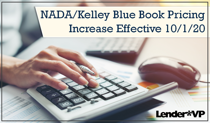 NADA/Kelley Blue Book Pricing Increase Effective 10/01/20 – CU*SOUTH ...